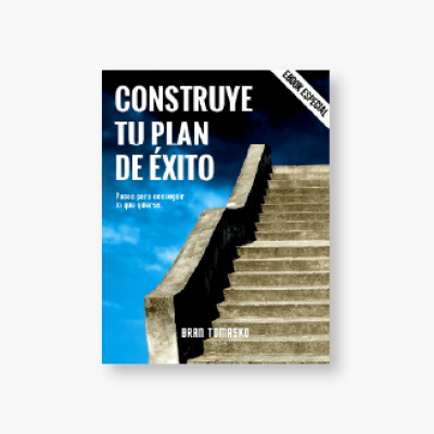 07_CONSTRUYE_TU_PLAN_DE_ÉXITO